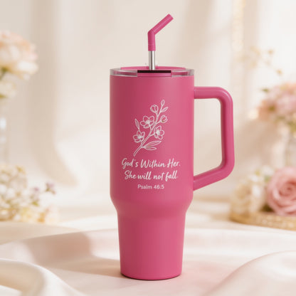 God Is Within Her 40oz Tumbler | Psalm 46:5