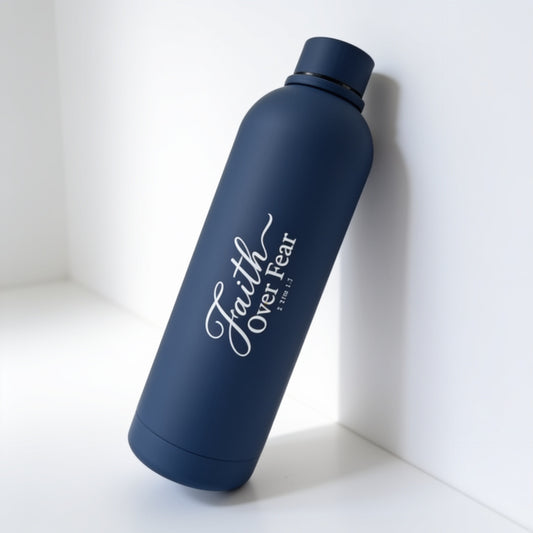 Faith Over Fear 750ml Stainless Steel Water Bottle | 2 Timothy 1:7
